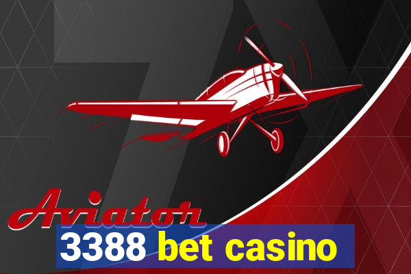 3388 bet casino